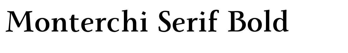Monterchi Serif Bold